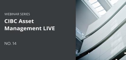 CIBC Asset Management Live - No. 14