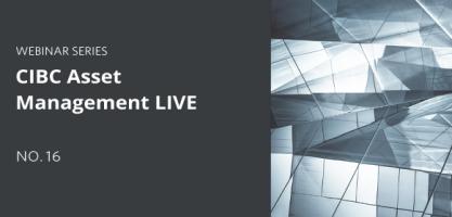 CIBC Asset Management Live - No. 16