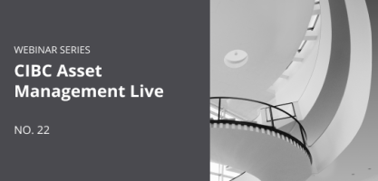 CIBC Asset Management Live - No. 22