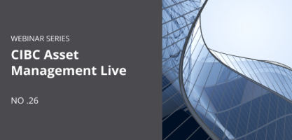 CIBC Asset Management Live - No. 26
