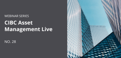 CIBC Asset Management Live - No. 28