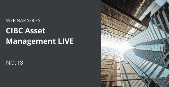 CIBC Asset Management LIVE - Part 18